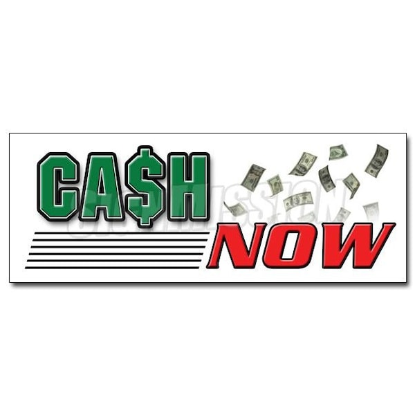 Signmission CASH NOW DECAL sticker payday advance title pawn shop for gold, D-36 Cash Now D-36 Cash Now - main